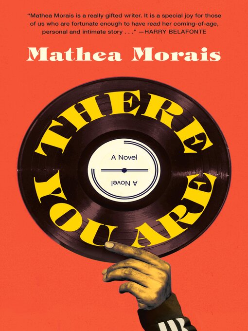 Title details for There You Are by Mathea Morais - Available
